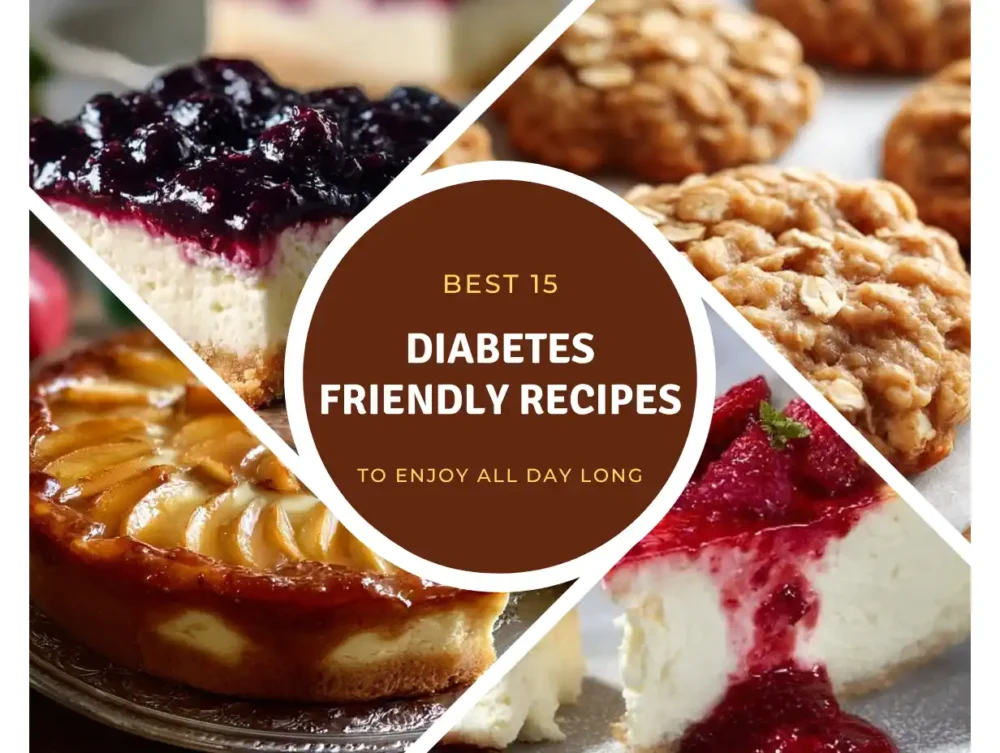Diabetes Friendly Recipes